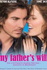 Watch My Father's Will Movie4k