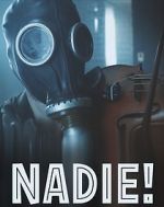 Watch Nadie! Movie4k