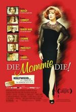 Watch Die, Mommie, Die! Movie4k