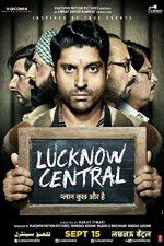 Watch Lucknow Central Movie4k