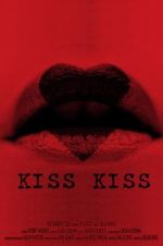 Watch Kiss Kiss Movie4k