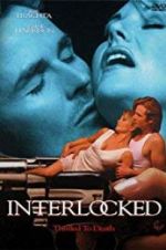 Watch Interlocked: Thrilled to Death Movie4k