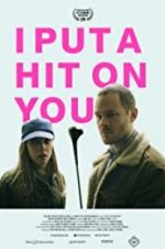 Watch I Put a Hit on You Movie4k