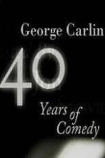 Watch George Carlin: 40 Years of Comedy Online Movie4k