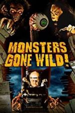 Watch Monsters Gone Wild! Movie4k