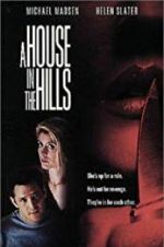 Watch A House in the Hills Movie4k