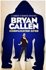 Watch Bryan Callen Complicated Apes Online Movie4k