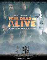 Смотреть Free Dead or Alive Movie4k