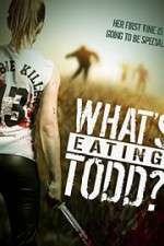 Watch Whats Eating Todd Movie4k