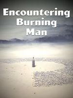 Watch Encountering Burning Man Movie4k