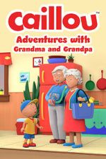 Watch Caillou: Adventures with Grandma and Grandpa (TV Special 2022) Movie4k