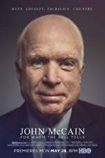 Watch John McCain: For Whom the Bell Tolls Movie4k