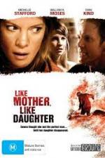 Watch Like Mother, Like Daughter Movie4k