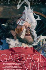 Watch Garbage Man Movie4k