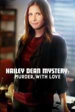 Watch Hailey Dean Mystery Murder with Love Movie4k