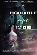 Watch A Horrible Way to Die Movie4k