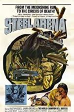 Watch Steel Arena Movie4k