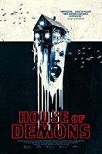 Watch House of Demons Movie4k