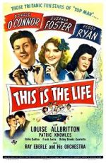 Watch This Is the Life Movie4k