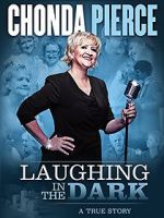 Watch Chonda Pierce: Laughing in the Dark Movie4k