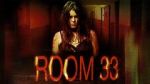 Watch Room 33 Movie4k