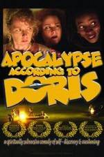 Watch Apocalypse According to Doris Movie4k