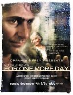 Watch Mitch Albom\'s For One More Day Movie4k