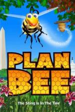 Watch Plan Bee Movie4k