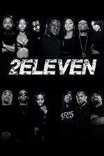 Watch 2Eleven Movie4k