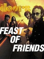 Watch Feast of Friends Movie4k