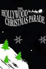 Watch 88th Annual Hollywood Christmas Parade Movie4k