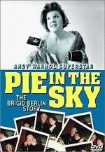 Watch Pie in the Sky: The Brigid Berlin Story Movie4k