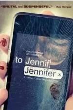 Watch To Jennifer Movie4k