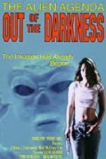 Watch Alien Agenda: Out of the Darkness Movie4k