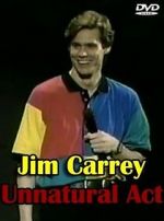 Watch Jim Carrey: Unnatural Act Movie4k