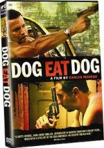 Watch Dog Eat Dog Movie4k