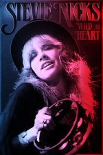 Watch Stevie Nicks: Wild at Heart Movie4k