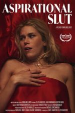 Watch Aspirational Slut (Short 2022) Movie4k
