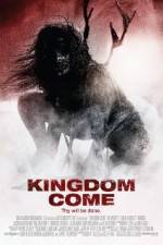 Watch Kingdom Come Movie4k