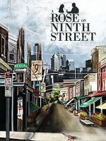 Watch A Rose on Ninth Street Movie4k