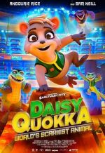 Watch Daisy Quokka: World\'s Scariest Animal Movie4k