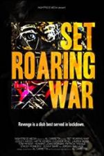 Watch Set Roaring War Movie4k