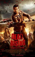 Watch Dead Rising: Watchtower Movie4k