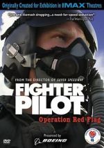 Watch Fighter Pilot: Operation Red Flag Movie4k