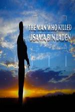 Watch The Man Who Killed Usama bin Laden Movie4k