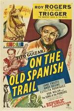 Watch On the Old Spanish Trail Movie4k