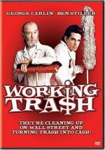 Watch Working Tra$h Movie4k