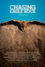 Watch Chasing Eagle Rock Movie4k