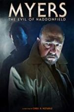Watch Myers: The Evil of Haddonfield Movie4k