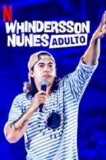 Watch Whindersson Nunes: Adulto Movie4k